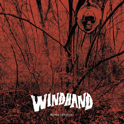 Windhand : Soma (Demos)